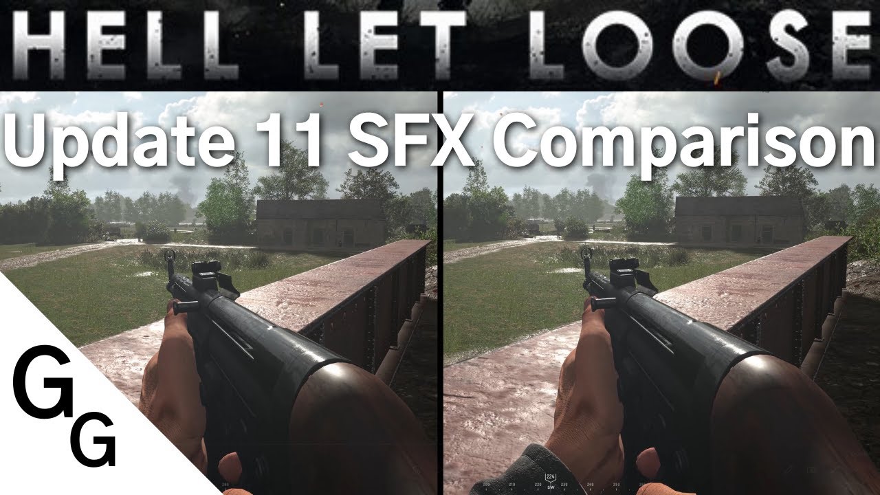 Hell Let Loose - Update 11 SFX Comparison