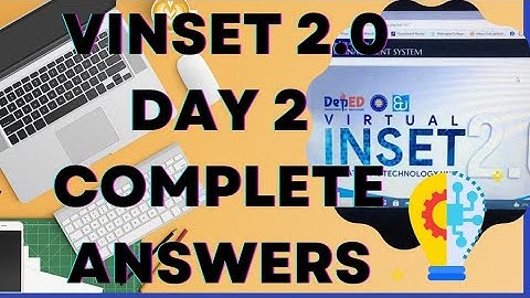 VINSET 2.0 DAY 2 COMPLETE ANSWER KEY