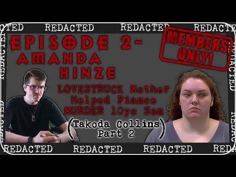 Episode 2: Amanda Hinze - LOVESTRUCK Mother Helped Fiancé MURDER 10yo Son