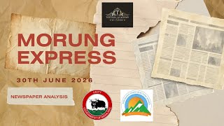 30th June 2026 Morung Express Newspaper Analysis for NPSC and NSSB exam 