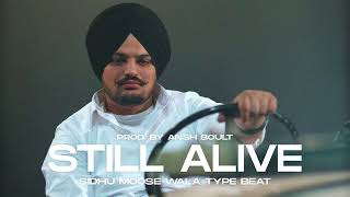 Sidhu Moose Wala X The Kidd Type Beat "Still Alive" | Sidhu Moose Wala Type Hip Hop Beat