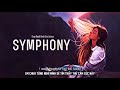 Vietsub | Symphony - Clean Bandit ft. Zara Larsson | Lyrics Video