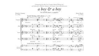 "a boy & a boy" for SATB choir (2022) [Score-Video]