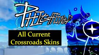 PHIGHTING: All Crossroads Skins Locations (OBSOLETE NOW)