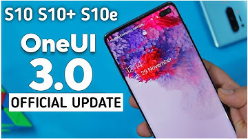 Samsung Galaxy S10 Series Get One Ui 3.0 Update😱 Samsung S10,S10 plus,S10e New Update Android 11