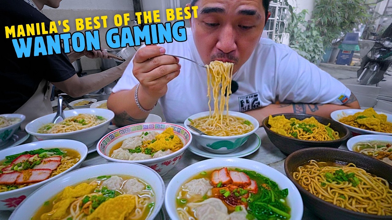 Best of Manila's WANTON! 5 different Resto's to visit if you want Wanton Gaming!