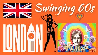 Swinging Sixties Britain | Swinging London 1960s