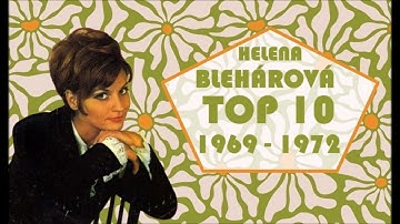 Helena Blehárová Top 10 (1969 - 1972) + 3 BONUSY