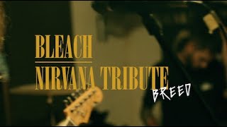 Bleach Nirvana Tribute - Breed live at Rehearsal room