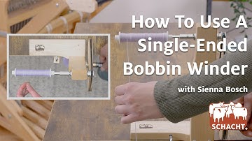 How To Use A Single-Ended Bobbin Winder
