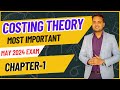 Most important costing theory for ca inter may 2024 exam introduction to cost accounting system