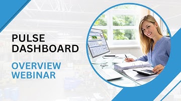 PULSE Dashboard for Macola® Software Overview
