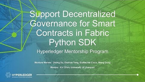 Support Decentralized Governance for Smart Contracts in Fabric Python SDK