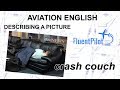 Aviation English. Describing a Picture (Pilot&#39;s Fatigue) - FluentPilot.Ru