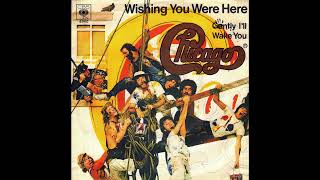 Chicago - Wishing You Were Here (2023 Remaster)