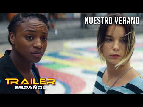 Trailer de Nuestro verano - Tráiler español