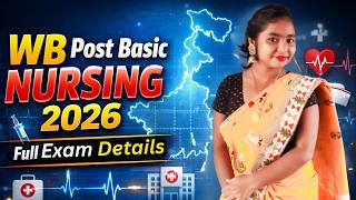 When will the West Bengal Entrance exam for Post Basic Nursing 2026/Post Basic Nursing exam be held?