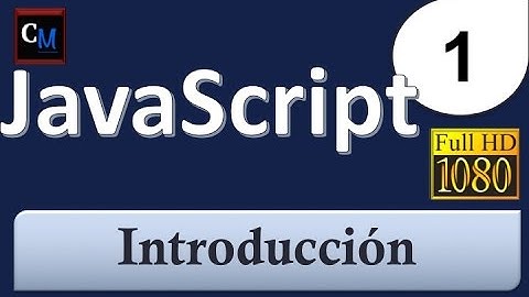 Tutorial de Javascript en Español  01 - Hola mundo
