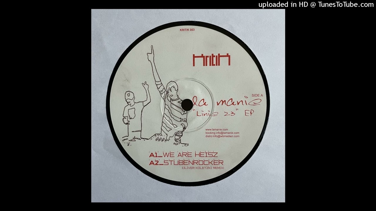 La Manie - We Are Heisz