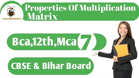 Properties Of Matrices Multiplication (Part-6)| Properties Of Matrices | 12th ncert math