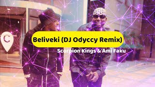 Scorpion Kings   Beki Ft Ami Faku dj Odyccy Remix djmaphorisa kabzadesmall amifaku