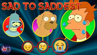 Futurama Moments: Sad to Heartbreaking 😭