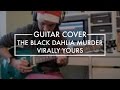 The black dahlia murder  virally yours guitar cover