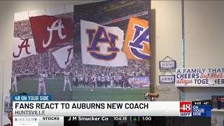 Huntsville Auburn and Alabama fans react to the Tigers new head coach