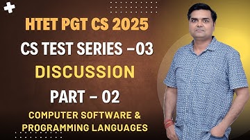HTET PGT CS 2025 Test Series - 03, Part - 02