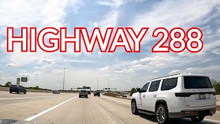 4K Highway 288 Houston Texas driving
