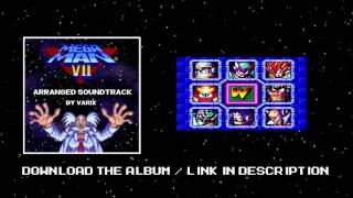 Varix - Mega Man 7 - Stage Select [Arranged]