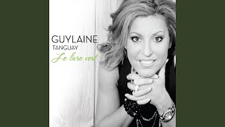 Video thumbnail of "Guylaine Tanguay - Prière d'une mère"