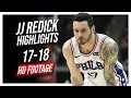 76ers SG JJ Redick 2017-2018 Season Highlights ᴴᴰ