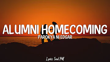 Alumni Homecoming - Parokya ni Edgar (Lyrics)