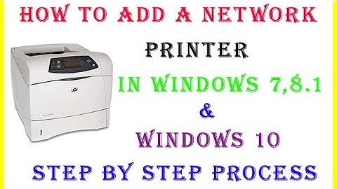 How To Add A Network Printer In Windows 10,8,7 || How to Connect Network Printer in Windows 10