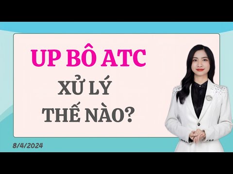 UP BÔ ATC - Xử lý tài khoản thế nào. Nên cơ cấu tài khoản hay không