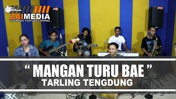 " MANGAN TURU BAE " Tarling Tengdung Zaimedia Live Music Voc. Mimi Nunung