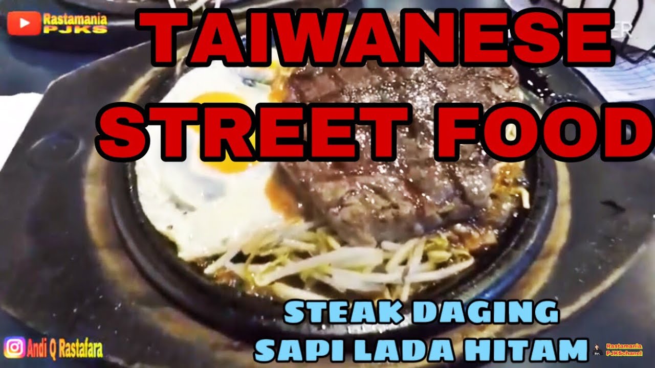 Taiwanese Street Food Steak Daging Sapi Lada Hitam Zhung