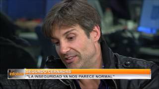 Segundo Cernadas En Infobae La Inseguridad Ya Nos Parece Normal