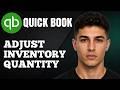 How to Adjust Inventory Quantity in QuickBooks Online ( 2026 Step-by-Step Tutorial)