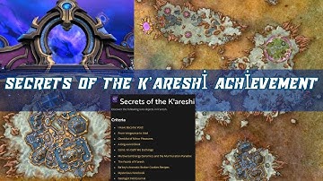 Secrets of the K’areshi Achievement Guide | Earn Full Renown in Patch 11.2