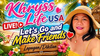 Khryss Life USA  is live! SLS Welcome Here!! Lapagan/ Dikitan Let’s Go!