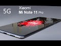 Xiaomi Mi Note 11 Pro Specification, Price, First Look,  Leaks, Release Date, Concept