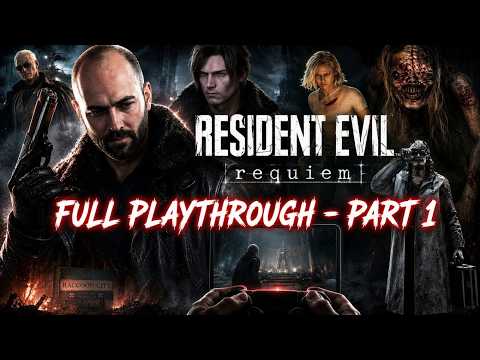 Resident Evil Requierm Full Playthrough - Part 1 - With Commentary