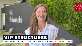 VIP Structures Named Economic Champion | CenterState CEO Awards | Celebrating 50 Years in Syracuse