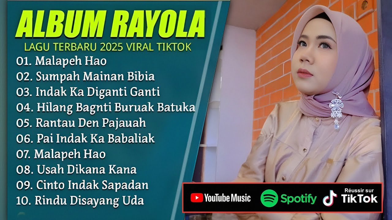 RAYOLA FULL ALBUM TERBARU 2025 MALAPEH HAO LAGU POP MINANG TERBARU 2025 SUMPAH MAINAN BIBIA