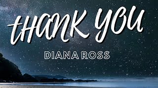 Diana Ross - Thank You - ( Lyrics )