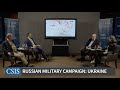 Assessing the Russian Military Campaign in Ukraine