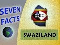 Facts you should know about eSwatini (Swaziland)