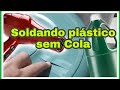 Como SOLDAR PLÁSTICO sem cola nenhuma. Super forte e resistente e sem nenhum vazamento.